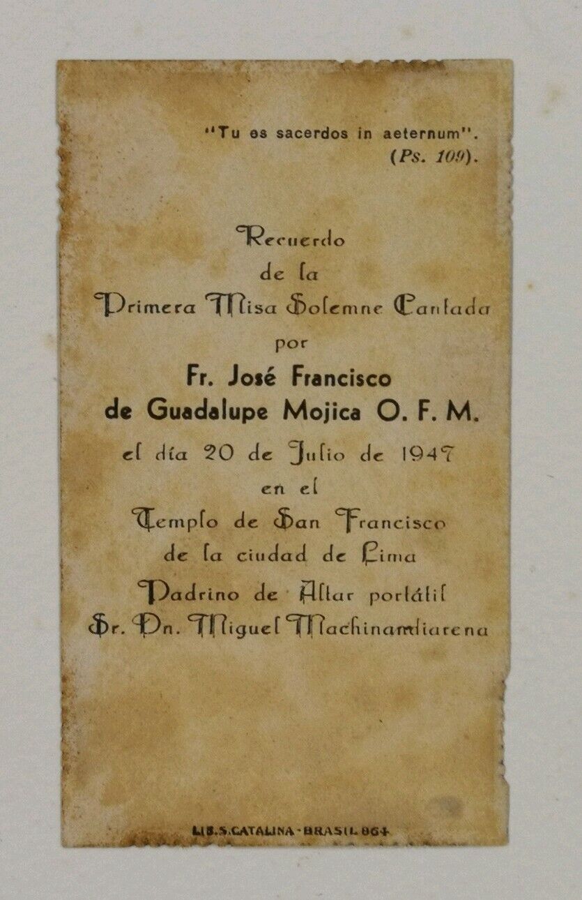 ORIGINAL FRAY JOSE FRANCISCO DE GUADALUPE MOJICA HOLY CARD FIRST MASS JULY 1947