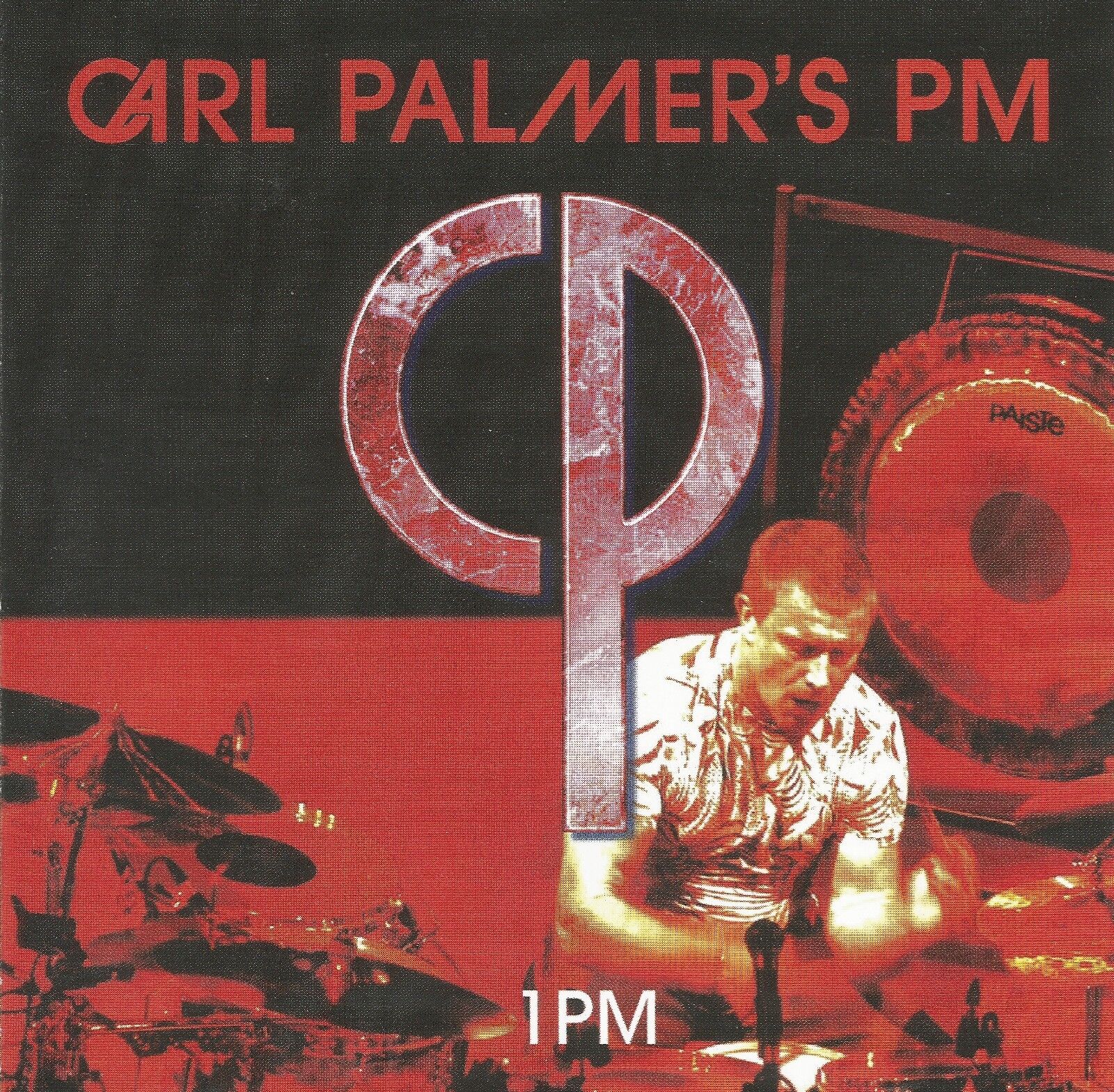 1:PM * by Carl Palmer\'s PM (CD, 2008, The Store for Music) ELP