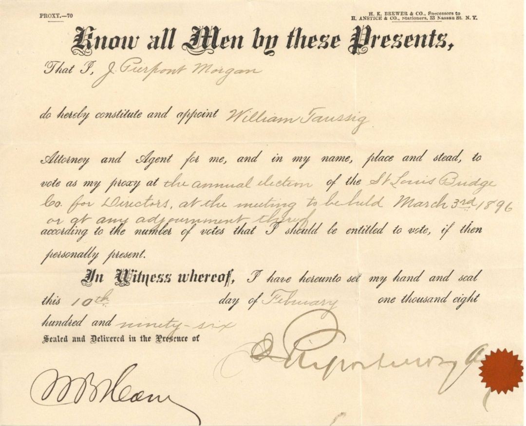 J. Pierpont Morgan signed 1896 Proxy for the St. Louis Bridge Co. - Autograph