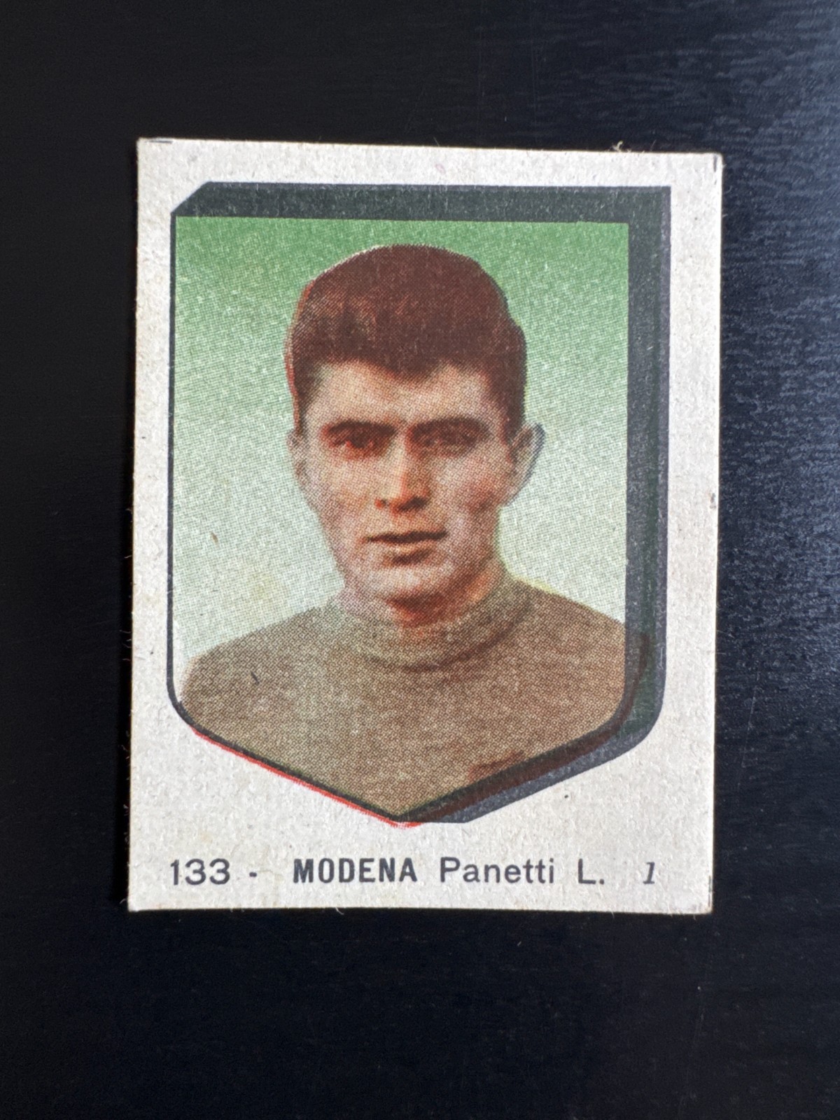 1954-55 VAV Footballers LUCIANO PANETTI Modena #134 FIGURE GREEN BACKGROUND RARE