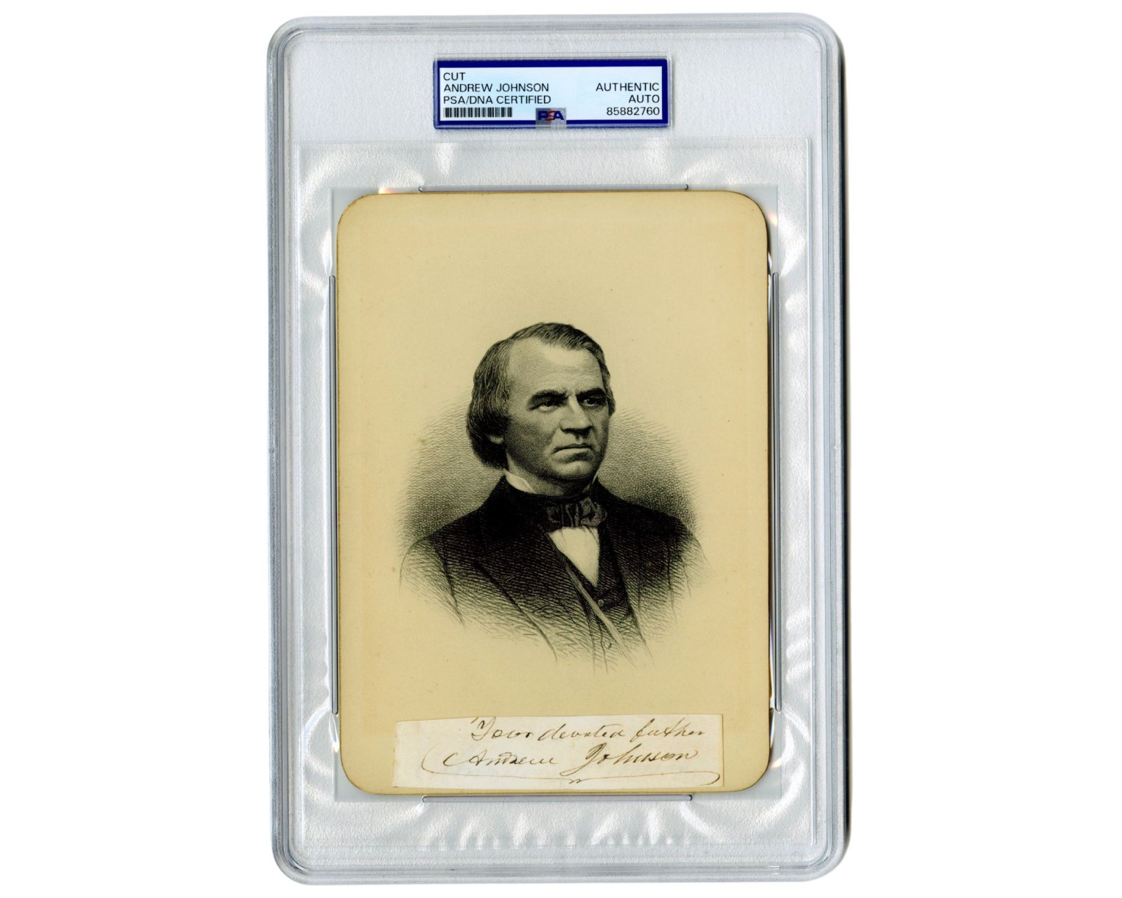 President Andrew Johnson Gorgeous Cut Display to Engraved Portrait PSA Auto