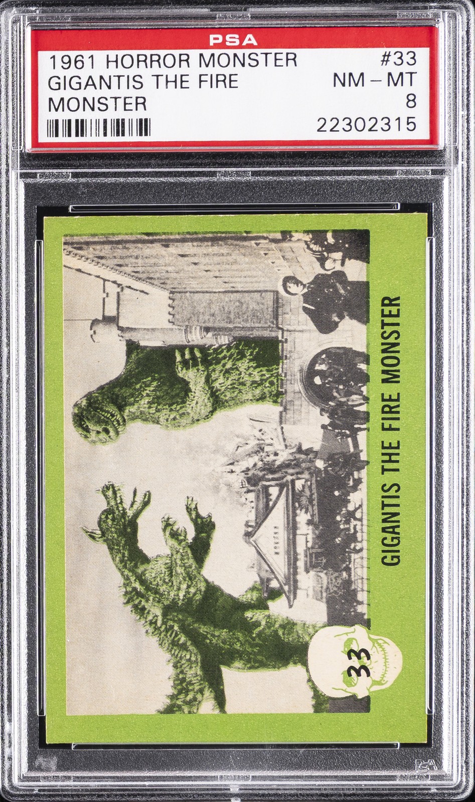 1961 HORROR MONSTER SERIES #33 GIGANTIS THE FIRE MONSTER PSA 8
