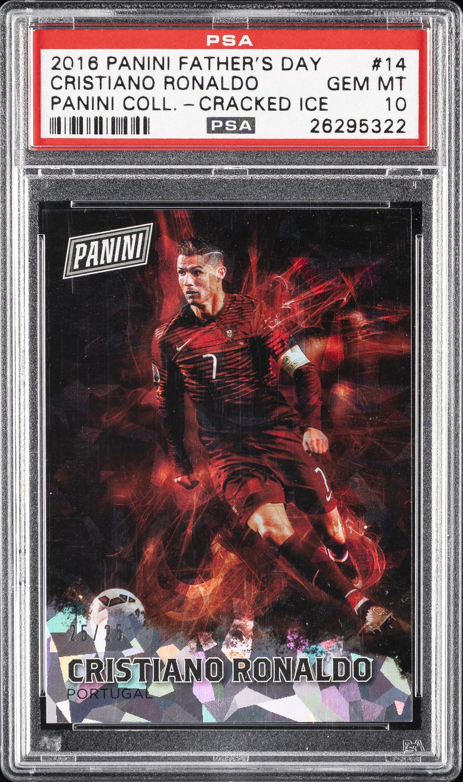 2016 PANINI FATHER'S DAY PANINI COLLECTION #14 CRISTIANO RONALDO #/25 PSA 10 2016 PANINI FATHER'S DAY PANINI COLLECTION #14 CRISTIANO RONALDO #/25 PSA 10