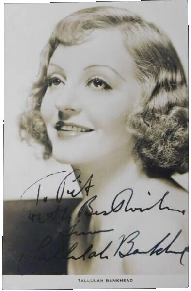 Tallulah Bankhead Signed Photo, 13x8cm, Black & White, Pen Autograph Tallulah Bankhead Signed Photo, 13x8cm, Black & White, Pen Autograph