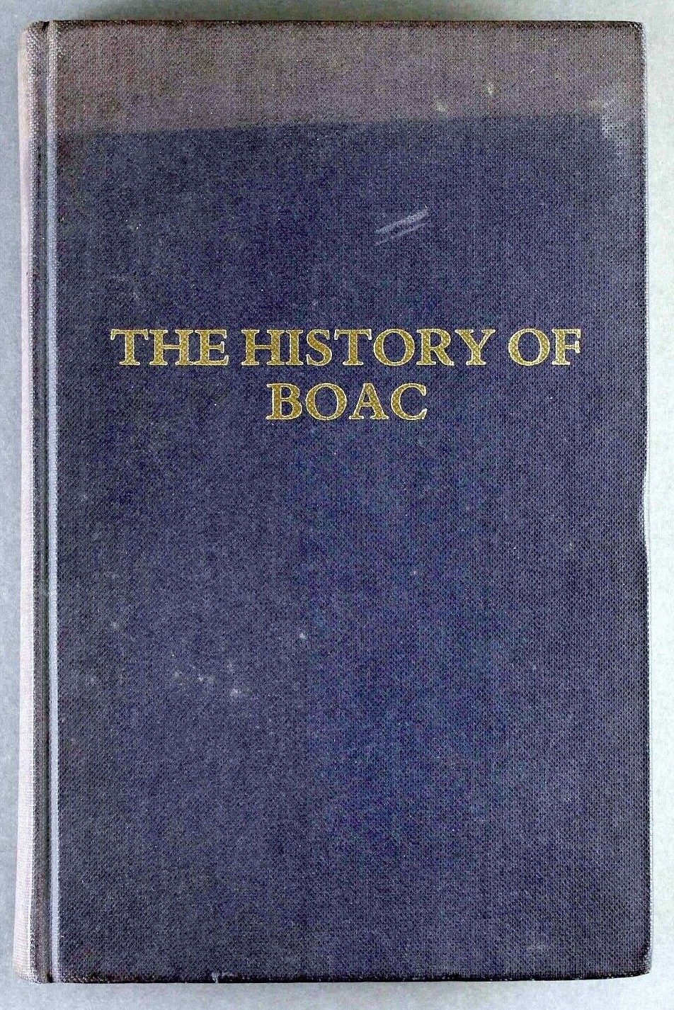 BOAC The History Of Boac 1939-1974 Wessex Press Winston Bray Rare Book B.O.A.C. BOAC The History Of Boac 1939-1974 Wessex Press Winston Bray Rare Book B.O.A.C.