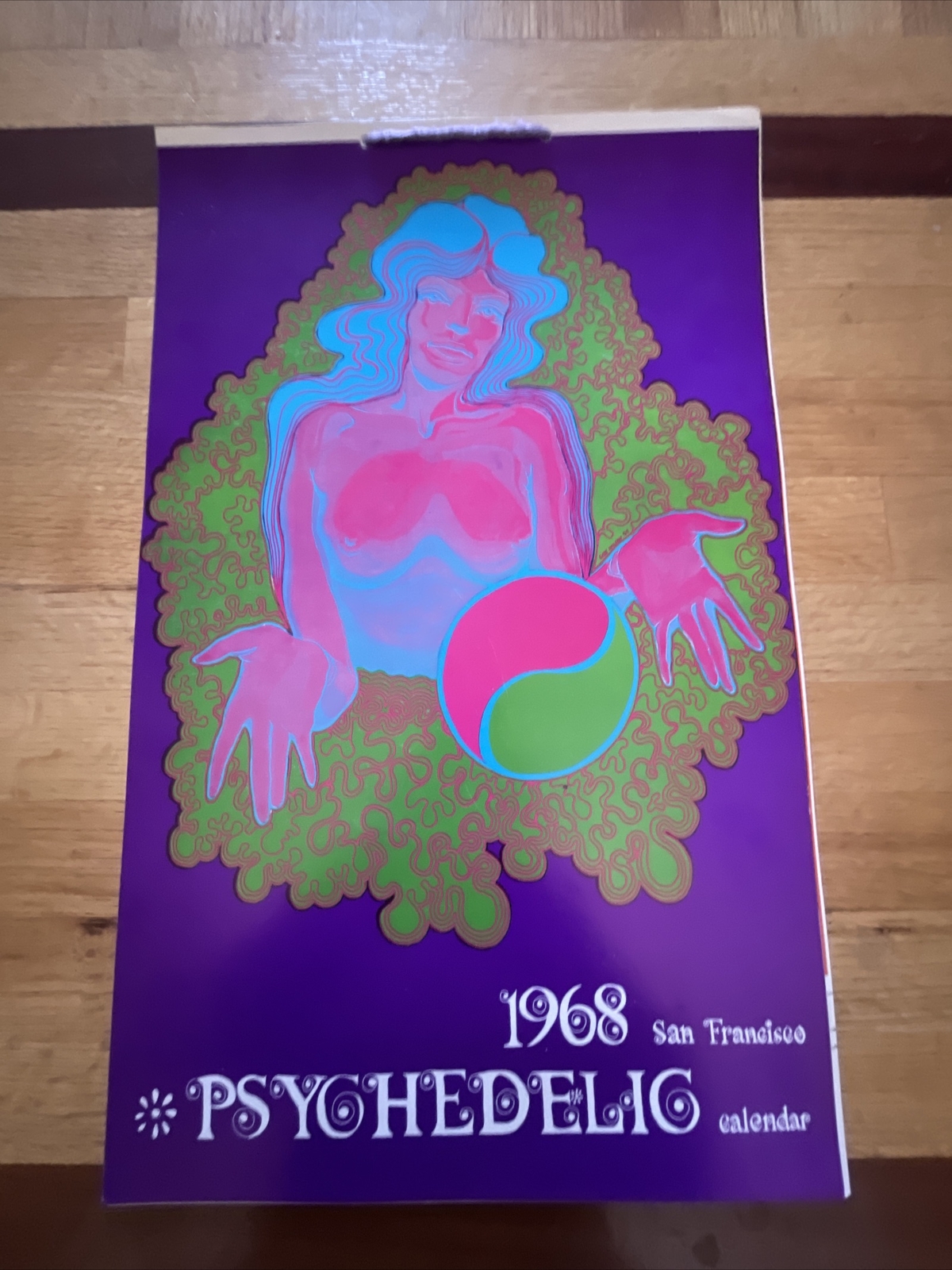 1968 San Francisco Psychedelic Calendar Complete and Unsed 1968 San Francisco Psychedelic Calendar Complete and Unsed