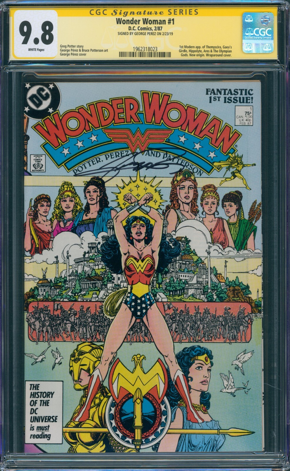 Wonder Woman #1 CGC 9.8 SS  Signed George Perez 1st Modern Themyscira Wrap 1987