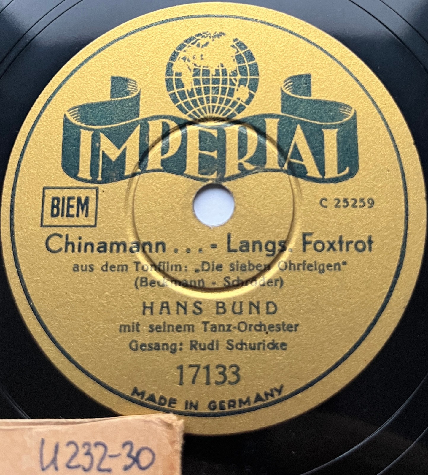 RUDI SCHURICKE Chinamann / I dance with you in the sky HANS BUND 78rpm