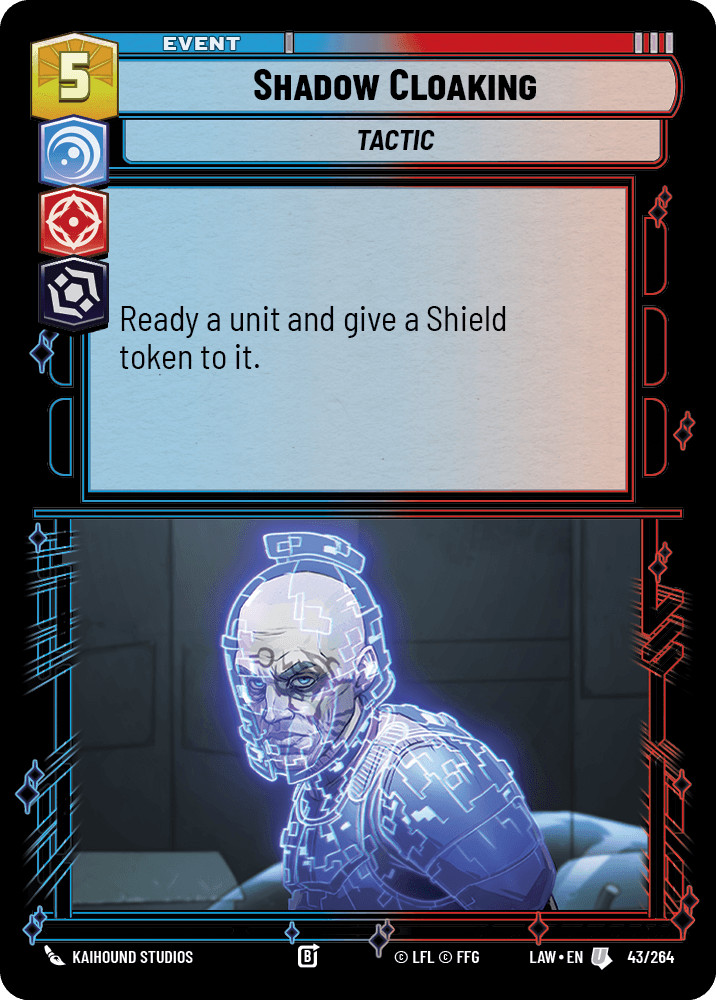 Shadow Cloaking - A Lawless Time - Star Wars Unlimited Shadow Cloaking - A Lawless Time - Star Wars Unlimited