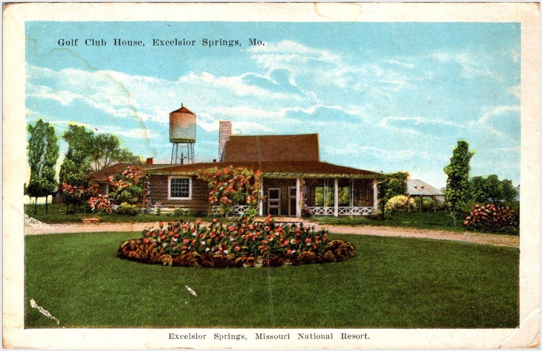 Golf Club House Postcard Excelsior Springs MO c1915-30 White Border E.C. Kropp Golf Club House Postcard Excelsior Springs MO c1915-30 White Border E.C. Kropp