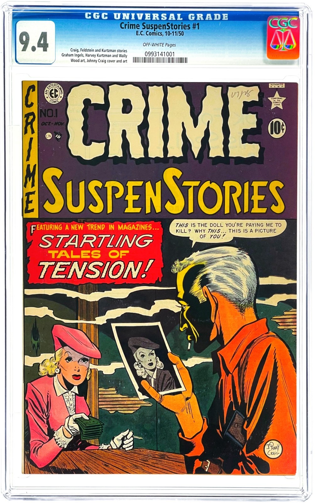 Crime SuspenStories #1 CGC 9.4 (1950 EC Comics) Pre Code Horror First Issue WOW Crime SuspenStories #1 CGC 9.4 (1950 EC Comics) Pre Code Horror First Issue WOW