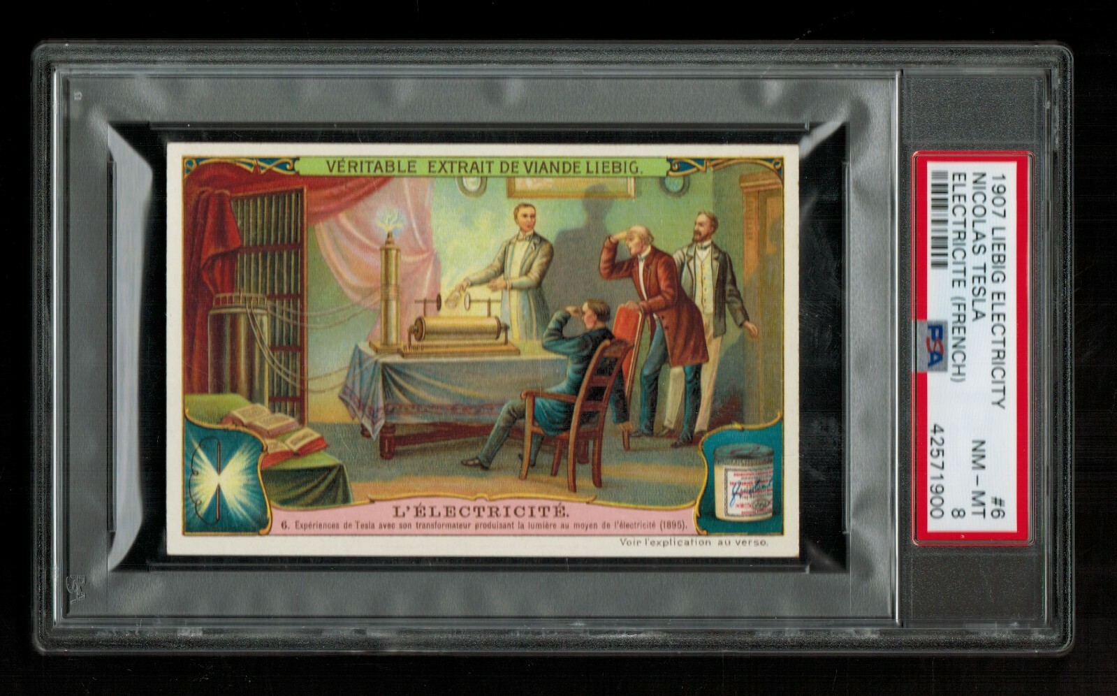 PSA 8  NIKOLA TESLA  1907 Liebig Card #6 FRENCH - THE HIGHEST EVER GRADED 1 of 1