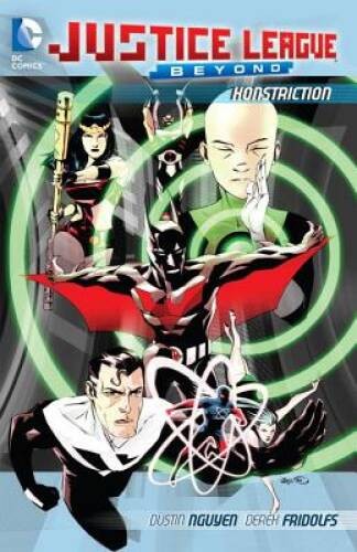 Justice League Beyond: Konstriction - Paperback By Nguyen, Dustin - GOOD Justice League Beyond: Konstriction - Paperback By Nguyen, Dustin - GOOD