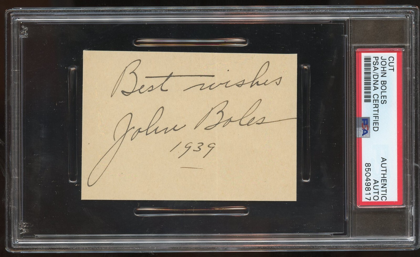 John Boles signed autograph auto 2x4 cut Victor Moritz in Frankenstein PSA Slab John Boles signed autograph auto 2x4 cut Victor Moritz in Frankenstein PSA Slab