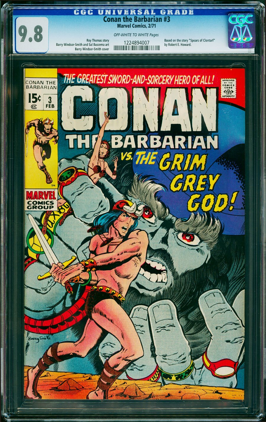 Conan the Barbarian #3 CGC 9.8 Marvel 1971 Rare High Grade M4 127 cm Conan the Barbarian #3 CGC 9.8 Marvel 1971 Rare High Grade M4 127 cm