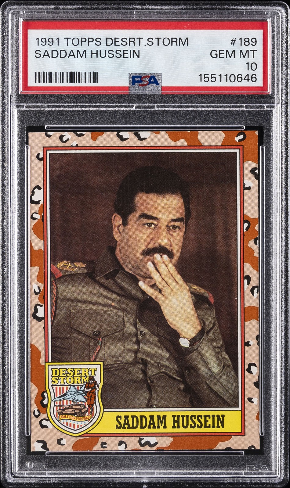 1991 TOPPS DESERT STORM #189 SADDAM HUSSEIN PSA 10 1991 TOPPS DESERT STORM #189 SADDAM HUSSEIN PSA 10