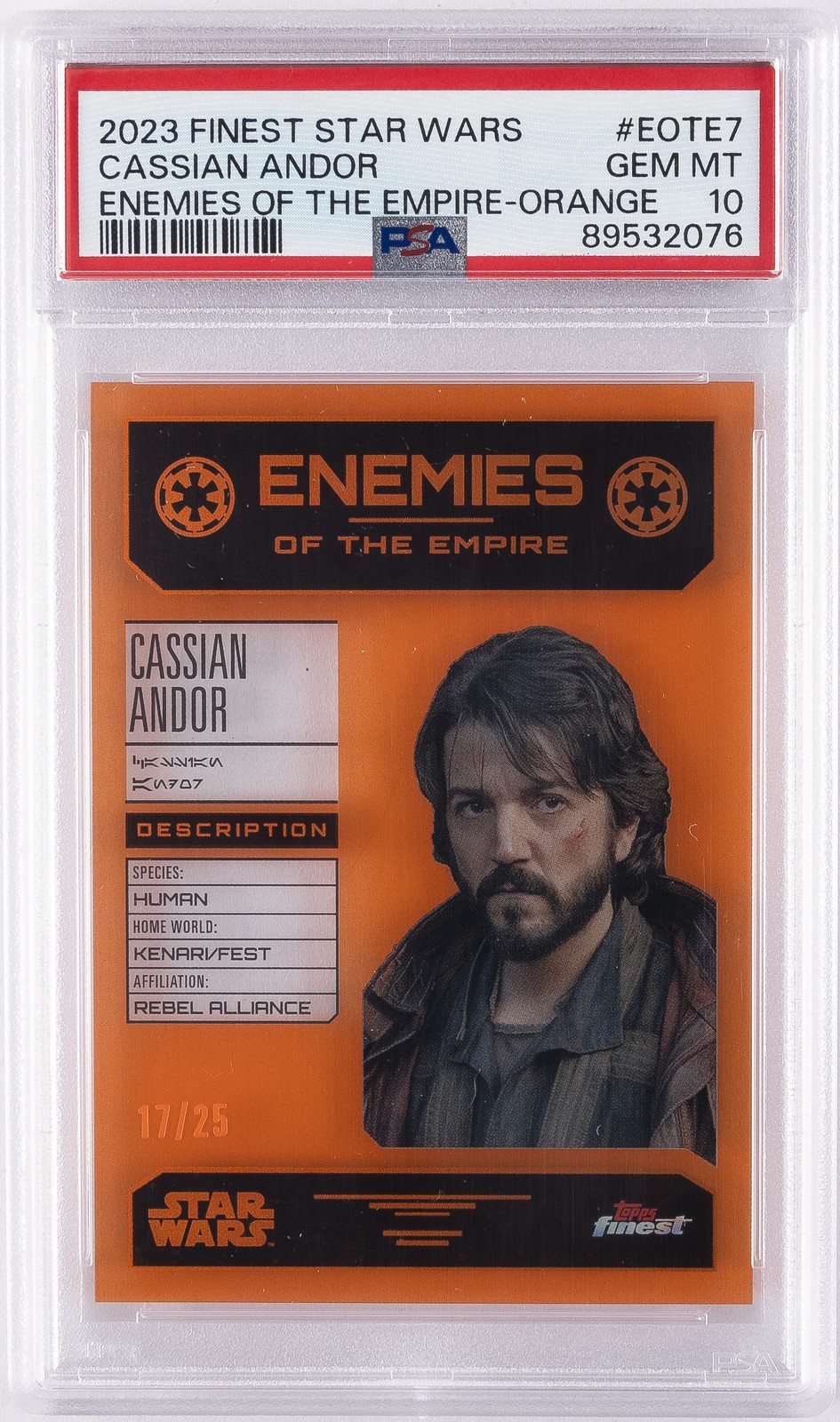 2023 TOPPS FINEST STAR WARS ENEMIES OF THE EMPIRE CASSIAN ANDOR 17/25 PSA 10