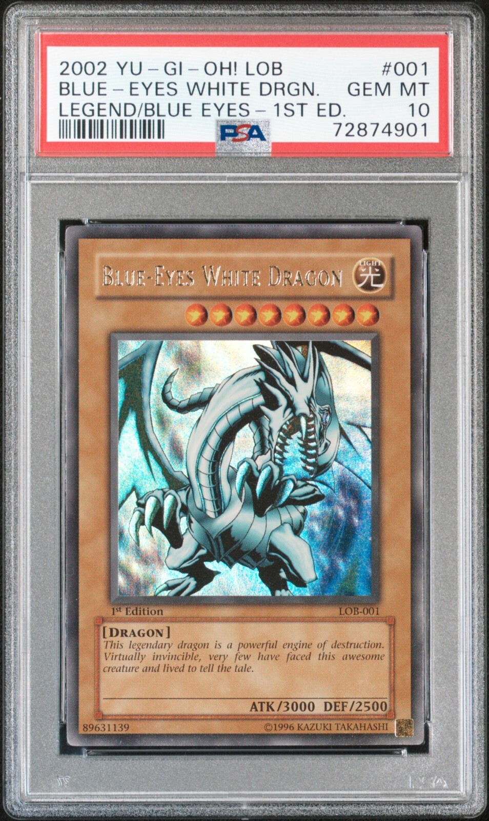 Yugioh Blue-Eyes White Dragon 1st Ed LOB Glossy PSA 10 GEM MINT Yugioh Blue-Eyes White Dragon 1st Ed LOB Glossy PSA 10 GEM MINT