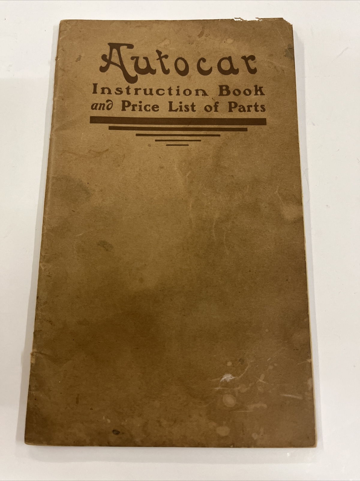1906 Autocar Instruction Book And Price List Motorcar Sales Automobile Brochure 1906 Autocar Instruction Book And Price List Motorcar Sales Automobile Brochure