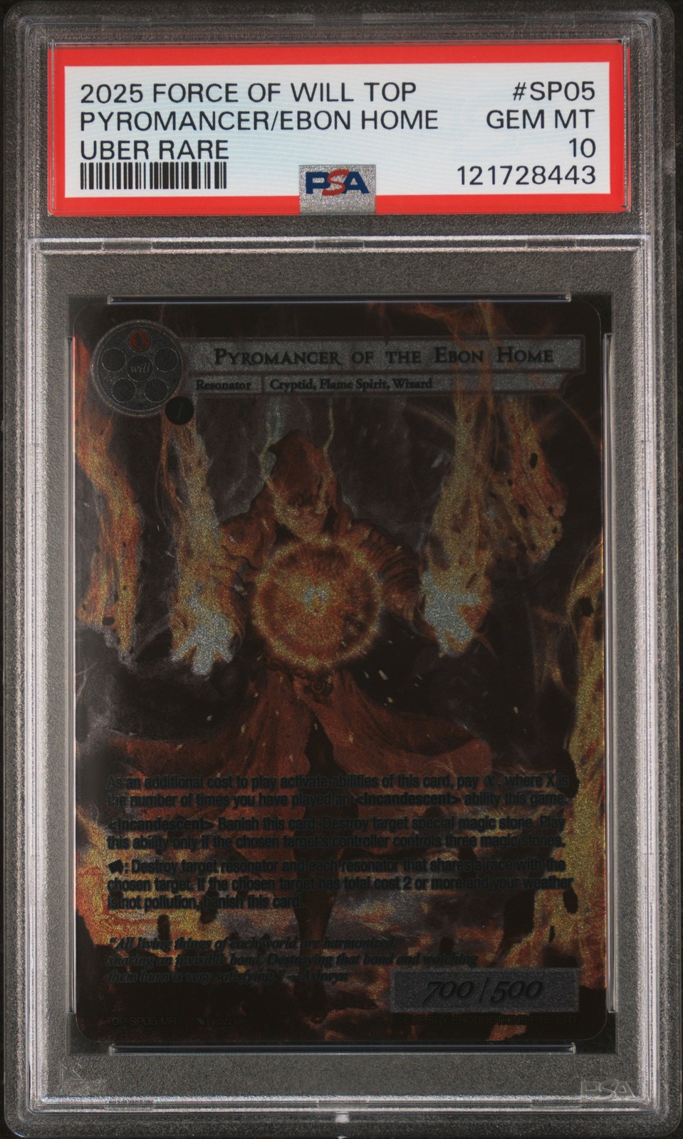 2025 FORCE OF WILL TOP UBER RARE #SP05 PYROMANCER OF THE EBON HOME PSA 10 2025 FORCE OF WILL TOP UBER RARE #SP05 PYROMANCER OF THE EBON HOME PSA 10