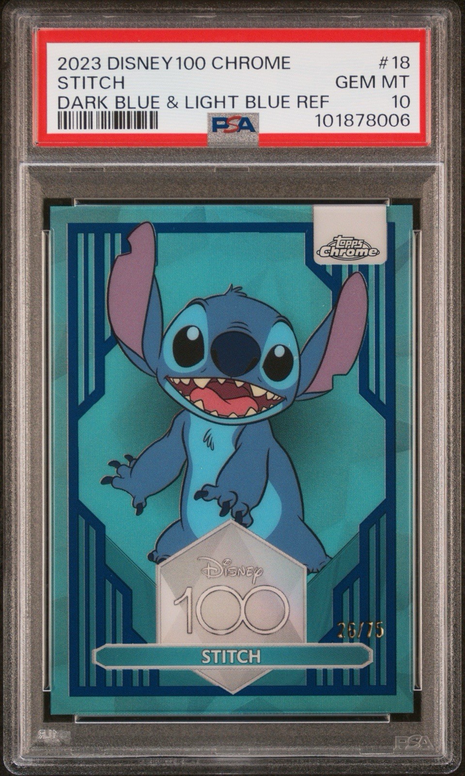 2023 Topps Chrome Disney 100 #18 Stitch PSA 10 - Dark Blue & Light Blue /75
