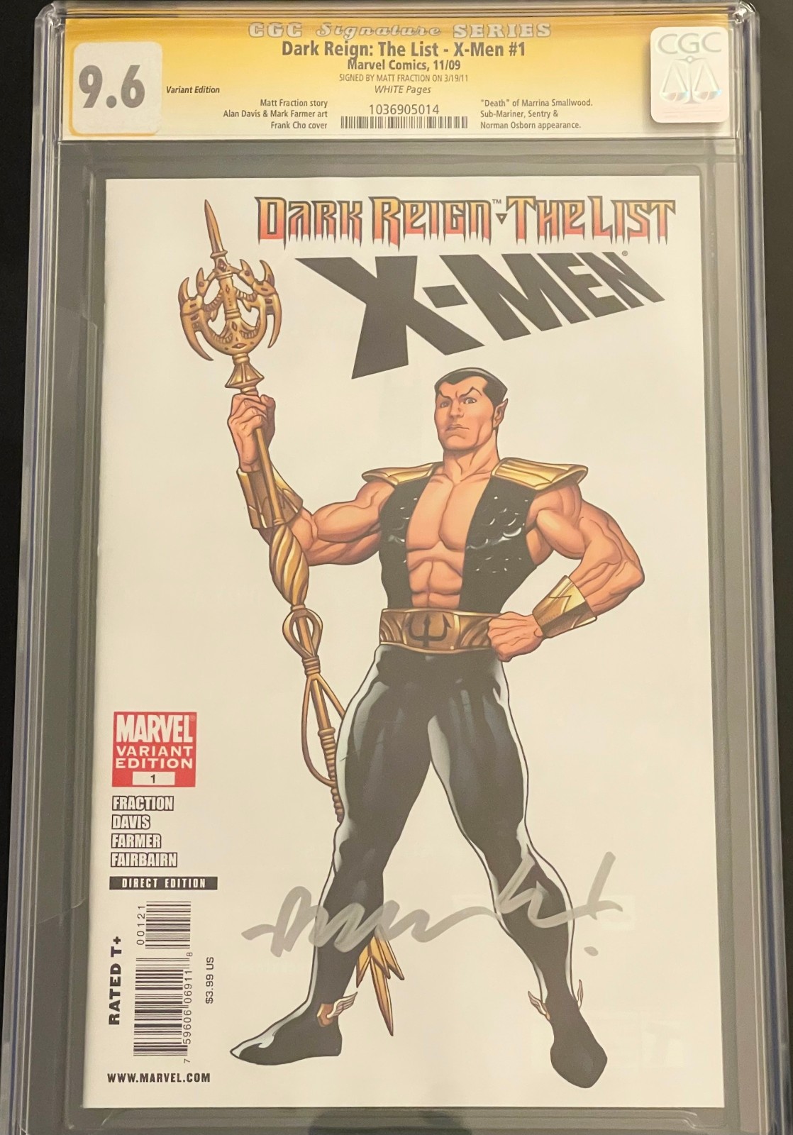 DARK REIGN: THE LIST  X-MEN #1 SS CGC 9.6 1:100 CHO INCENTIV -SIGNED BY FRACTION