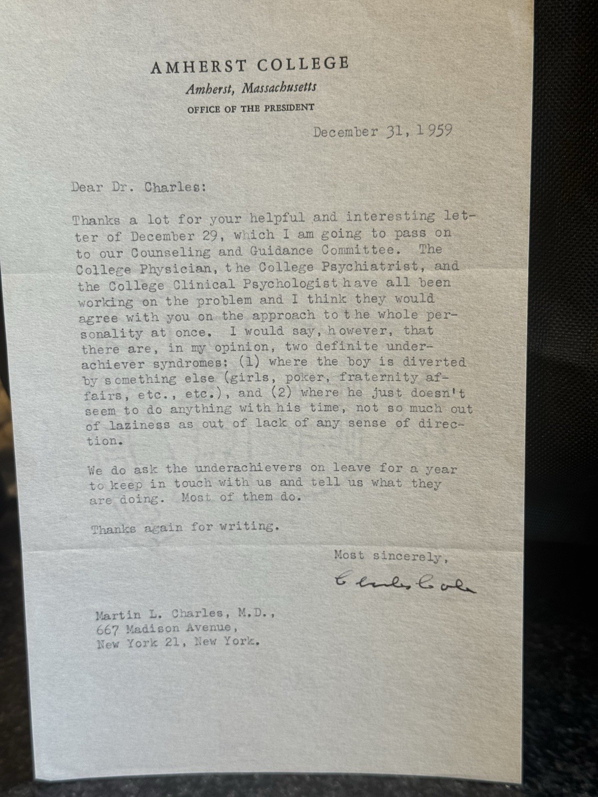 AMHERST COLLEGE Letter Charles Cole President Signed To Dr. Martin L. Charles AMHERST COLLEGE Letter Charles Cole President Signed To Dr. Martin L. Charles