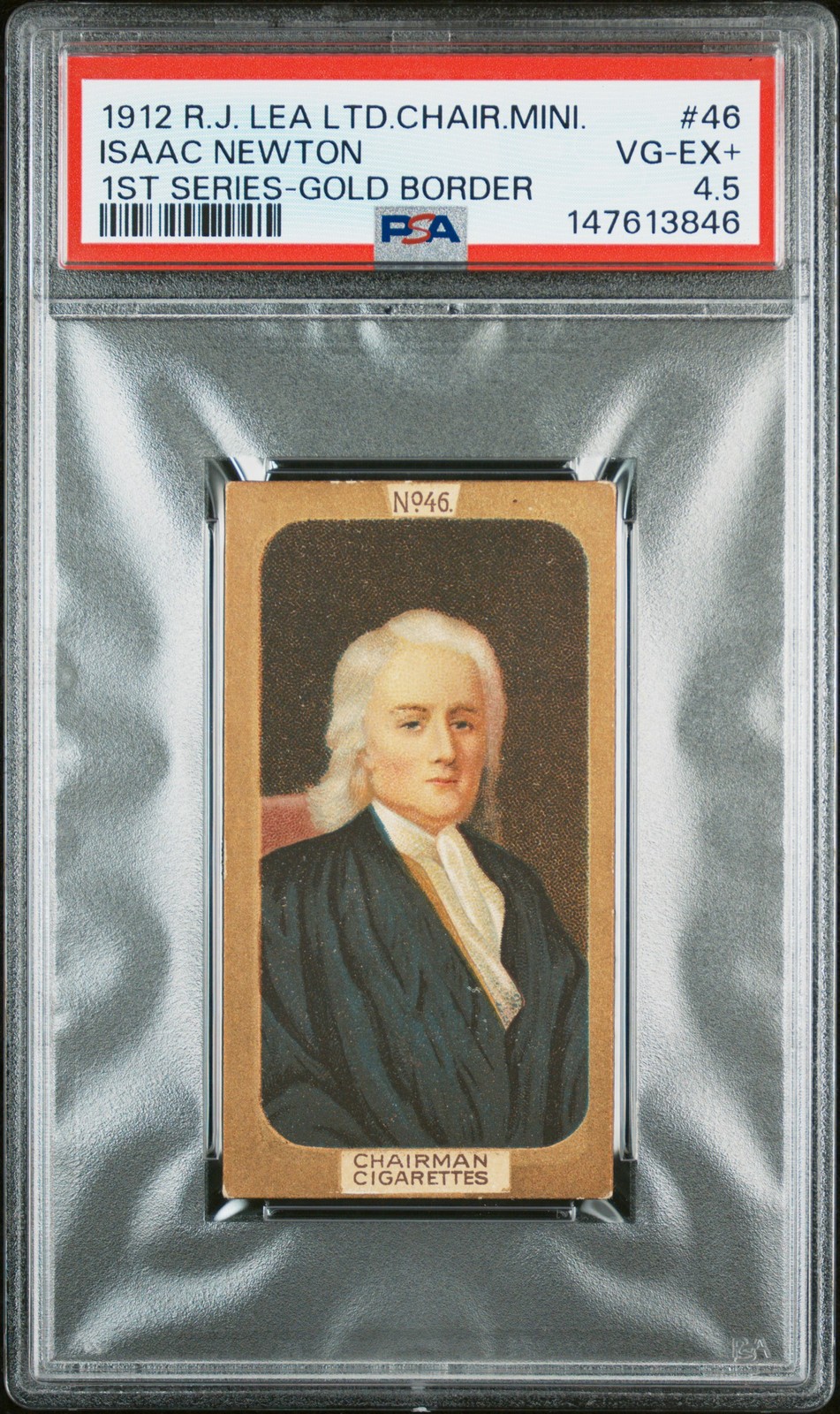 1912 R.J. LEA LTD CHAIRMAN MINIATURES FIRST SERIES #46 ISAAC NEWTON PSA 4.5