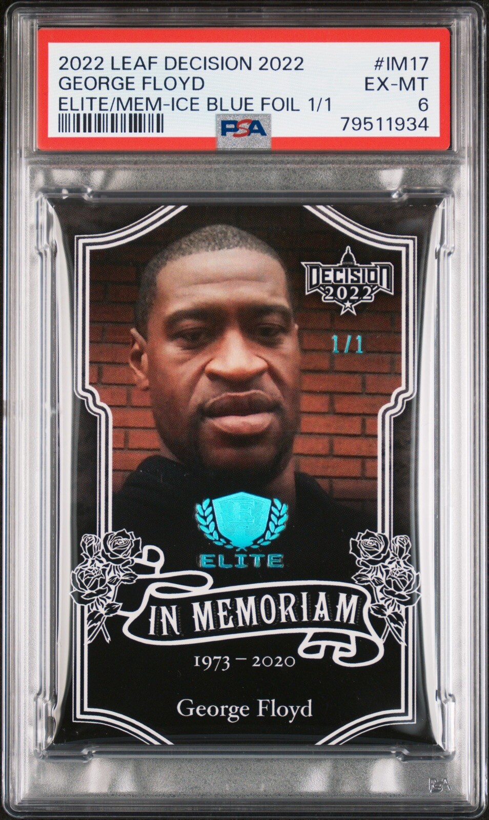 George Floyd 2022 Leaf Decision In Memoriam Premium #IM17 ICE BLUE FOIL 1/1 PSA 
