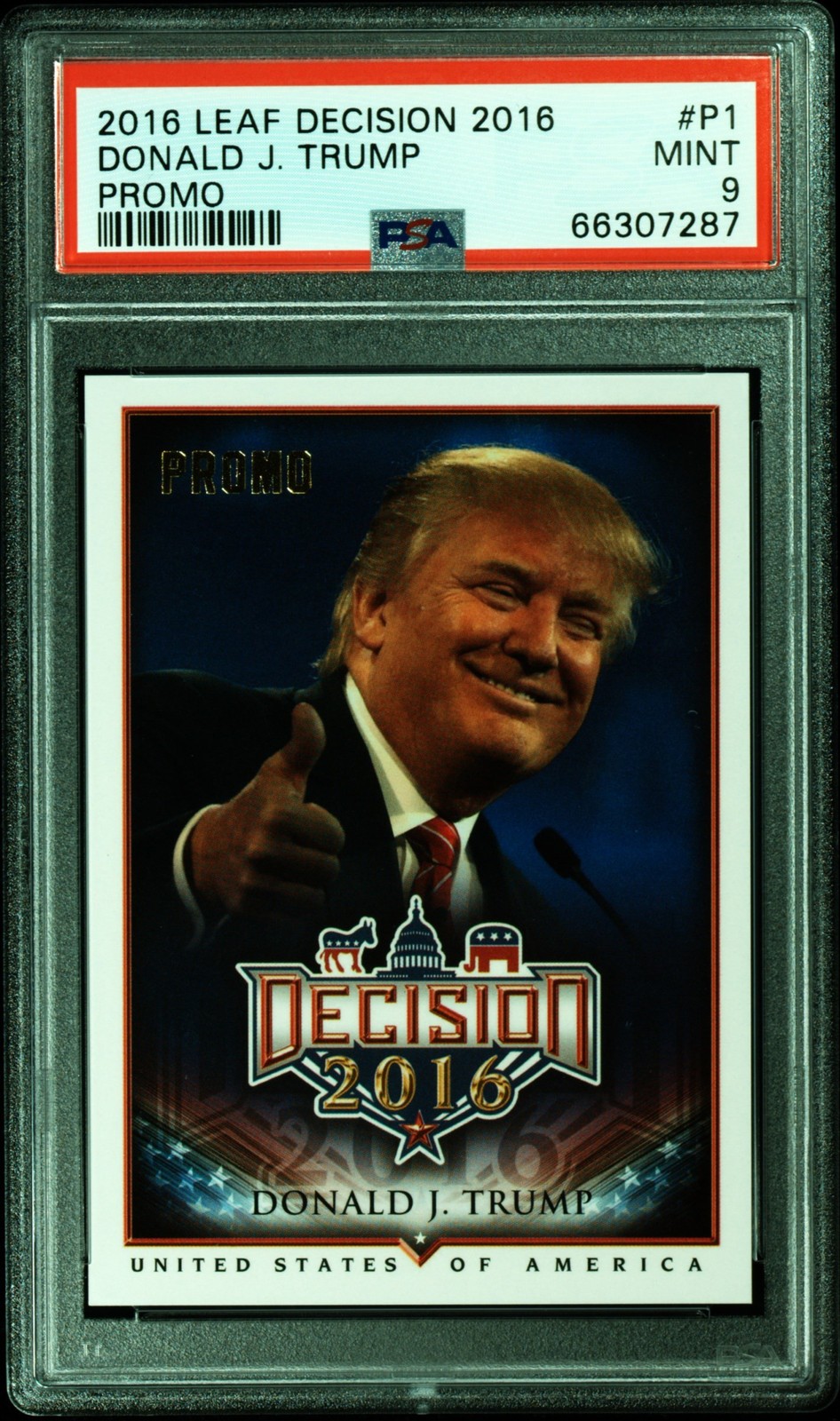 2016 DECISION 2016 PROMO #P1 DONALD J. TRUMP PSA 9