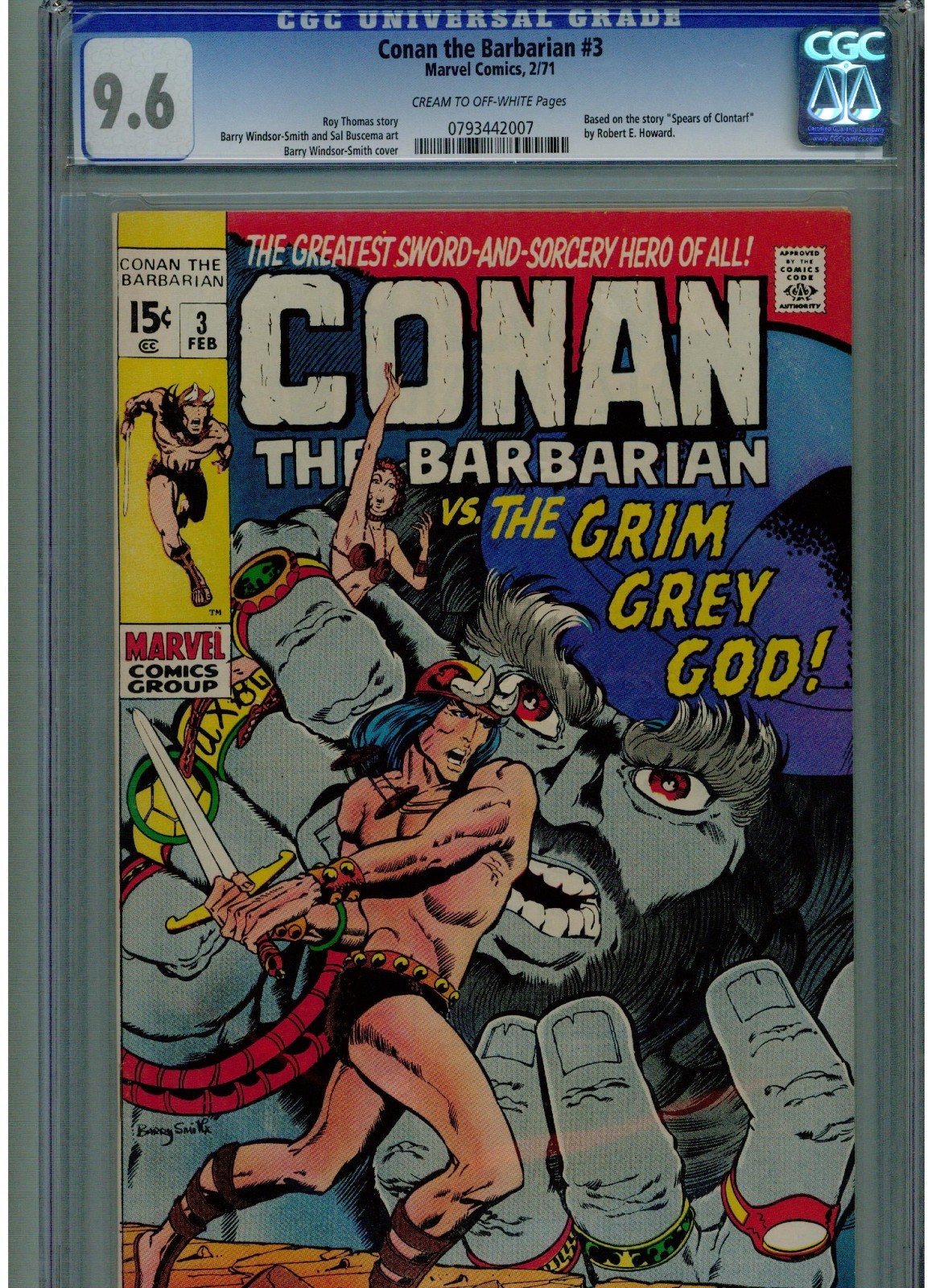 CONAN #3 CGC 9.6 1971 NEAR MINT + UN-RESTORED BARRY WINDSOR SMITH ART LOW PRINT CONAN #3 CGC 9.6 1971 NEAR MINT + UN-RESTORED BARRY WINDSOR SMITH ART LOW PRINT