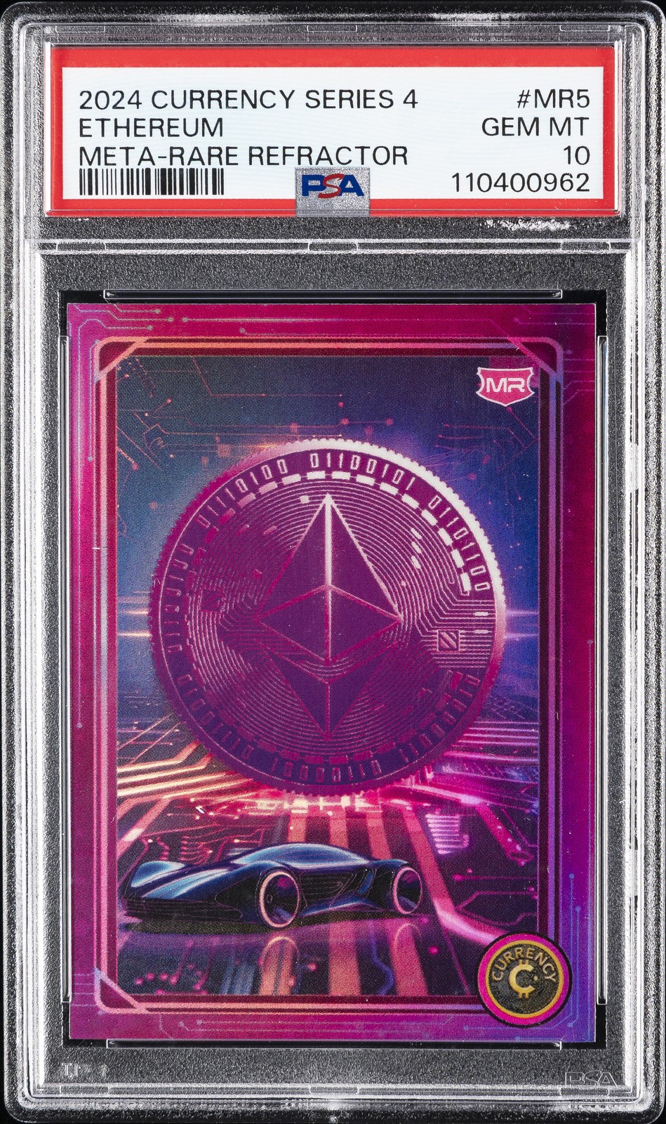 2024 CARDSMITHS CURRENCY SER 4 META-RARE REFRACTORS #MR5 ETHEREUM PSA 10