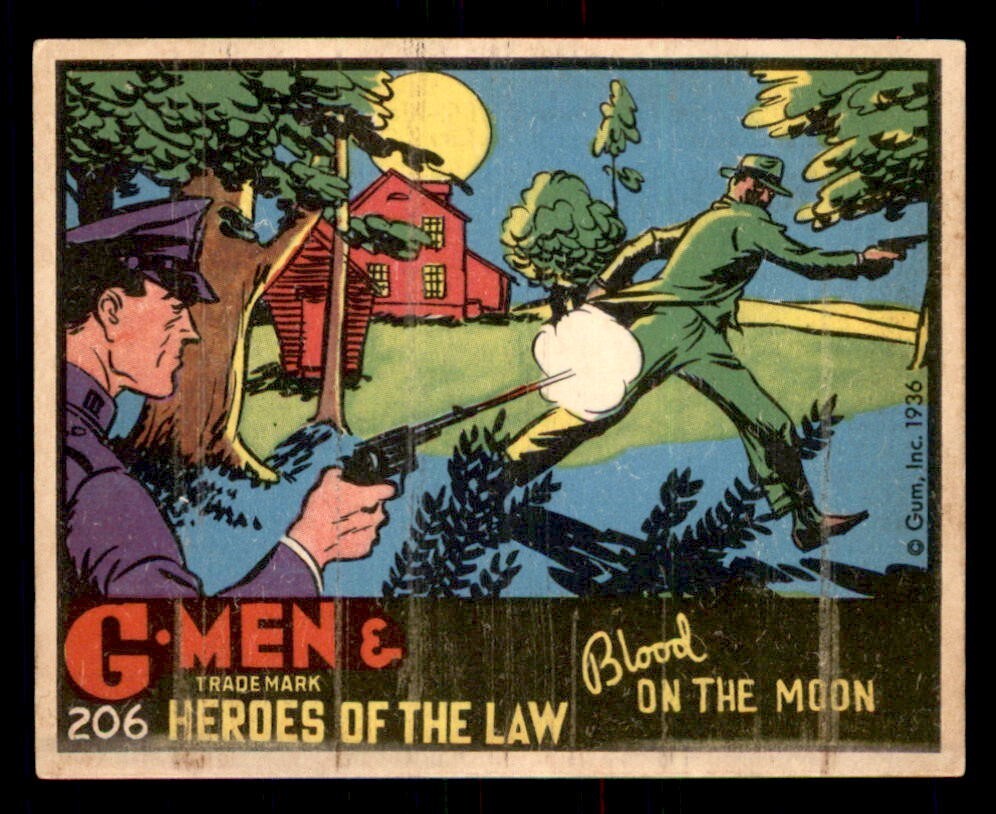 1936 Gum G-Men & Heroes of the Law #206 Blood On The Moon EX/MT *e1 1936 Gum G-Men & Heroes of the Law #206 Blood On The Moon EX/MT *e1