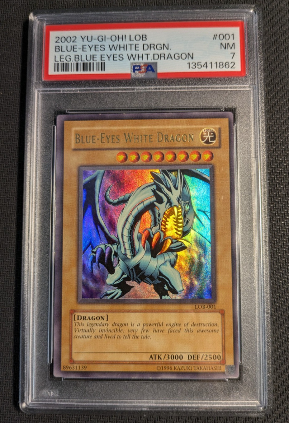 Yugioh Blue-Eyes White Dragon LOB-001 Ultra Rare PSA 7 NM GLOSSY UNLIMITED GRAIL
