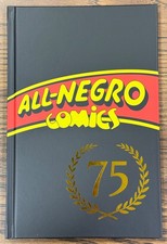 All-Negro Comics 75th Anniversary Edition ANC75 Hardcover - Very Good- picture
