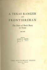 Texas Ranger Frontiersman Days of Buck Barry in Texas 1845-1906 Signed Antique picture