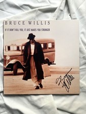 BRUCE WILLIS Original SIGNED If It Don't Kill You AUTOGRAPH Vinyl LP InPERSON picture