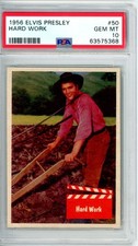 1956	Topps	Elvis	Hard Work  #50	PSA 10 picture