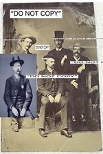 AUTHENTIC, Wyatt Earp, Doc Holliday, Morgan Earp & Johnny Ringo Tintype Photo. picture