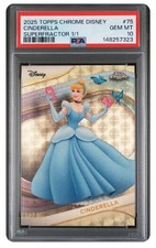 2025 Topps Chrome Disney Cinderella Superfractor 1/1 PSA 10 picture