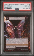 2025 CRYPTID CAMP BASE SET KICKSTARTER SERIALIZED #174 MOTHMAN 8/200 PSA 10 picture