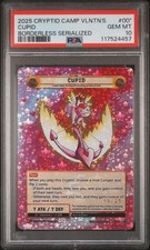 2025 CRYPTID CAMP VALENTINE'S PACK 1 BORDERLESS SERIALIZED CUPID 19/25 PSA 10 picture