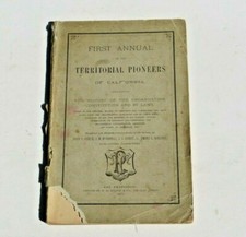 1st Annual California Territorial Pioneers Constitution San Francisco 1877 picture