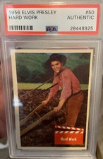 1956 Topps ELVIS PRESLEY # 50 HARD WORK PSA authentic Rare Music Icon Country picture