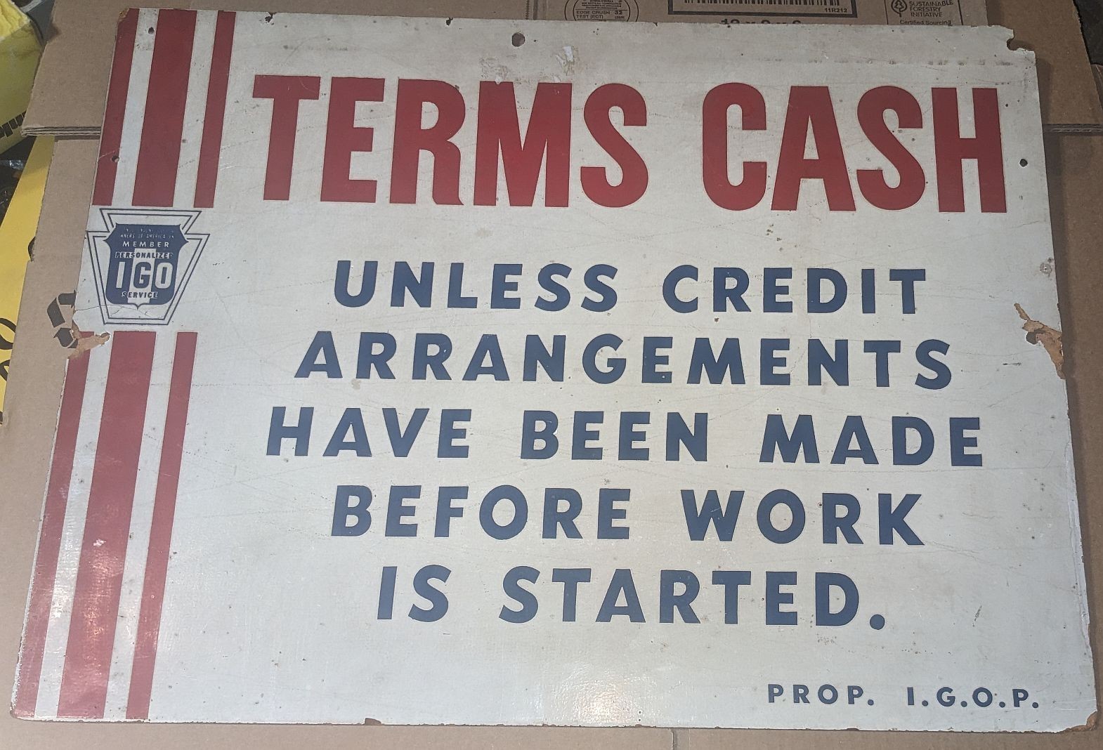 Vintage Sign IGOP Independent Garage Owners of America Terms Cash Payment IGO
